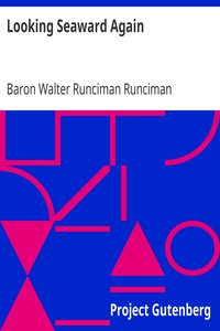 Looking Seaward Again by Walter Runciman Runciman