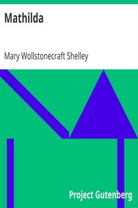 Mathilda by Mary Shelley