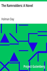 The Ramrodders: A Novel by Holman Day