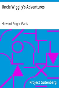 Uncle Wiggily's Adventures by Howard Roger Garis