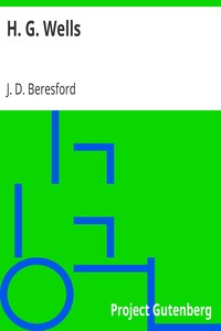 H. G. Wells by J. D. (John Davys) Beresford