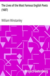 The Lives of the Most Famous English Poets (1687) by William Winstanley