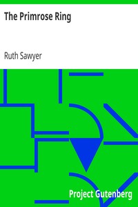 The Primrose Ring by Ruth Sawyer