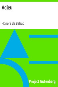 Adieu by Honoré de Balzac