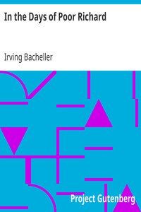 In the Days of Poor Richard by Irving Bacheller