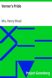 Verner's Pride by Henry Wood
