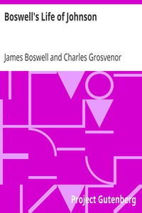 Boswell's Life of Johnson
Abridged and edited, with an introduction by Charles Grosvenor Osgood by James Boswell