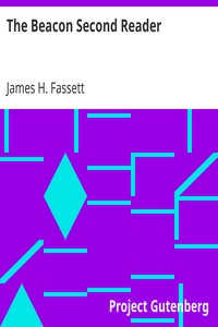 The Beacon Second Reader by James H. (James Hiram) Fassett