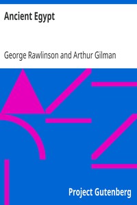 Ancient Egypt by George Rawlinson