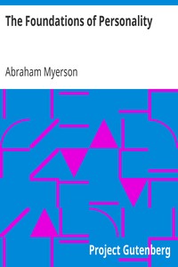 The Foundations of Personality by Abraham Myerson