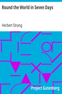 Round the World in Seven Days by Herbert Strang