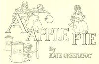 A Apple Pie by Kate Greenaway