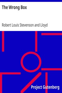 The Wrong Box by Robert Louis Stevenson
