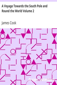 A Voyage Towards the South Pole and Round the World Volume 2 by James Cook