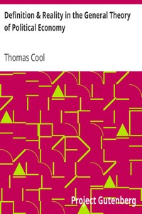 Definition & Reality in the General Theory of Political Economy by Thomas Cool