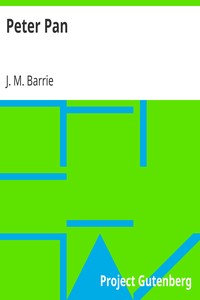 Peter Pan by J. M. (James Matthew) Barrie
