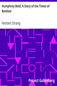 Humphrey Bold: A Story of the Times of Benbow by Herbert Strang