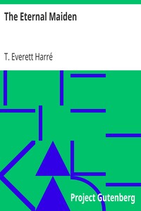 The Eternal Maiden by T. Everett (Thomas Everett) Harré