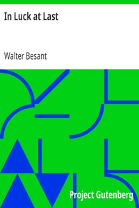 In Luck at Last by Walter Besant