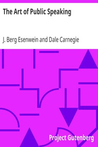 The Art of Public Speaking by J. Berg (Joseph Berg) Esenwein