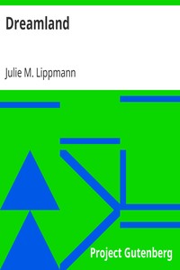 Dreamland by Julie M. Lippmann