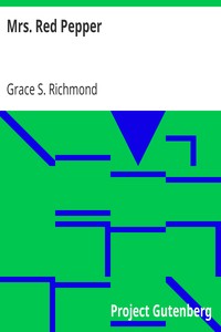 Mrs. Red Pepper by Grace S. (Grace Smith) Richmond
