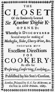 The Closet of Sir Kenelm Digby Knight Opened by Kenelm Digby