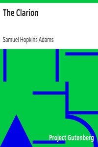 The Clarion by Samuel Hopkins Adams