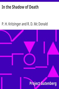 In the Shadow of Death by P. H. (Pieter Hendrick) Kritzinger