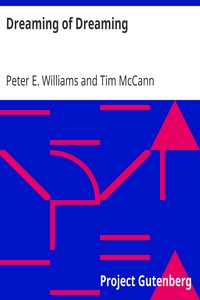Dreaming of Dreaming
Poetry by Peter E. Williams by Peter E. Williams