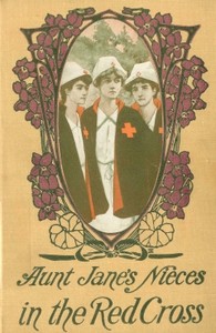 Aunt Jane's Nieces in the Red Cross by L. Frank (Lyman Frank) Baum