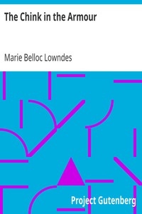 The Chink in the Armour by Marie Belloc Lowndes