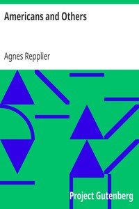 Americans and Others by Agnes Repplier
