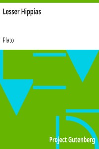 Lesser Hippias by Plato (spurious and doubtful works)