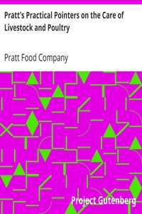 Pratt's Practical Pointers on the Care of Livestock and Poultry by Pratt Food Company