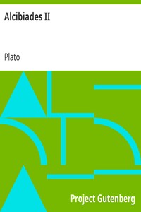 Alcibiades II by Plato (spurious and doubtful works)