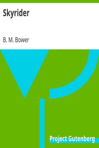 Skyrider by B. M. Bower