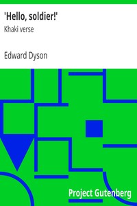 'Hello, soldier!' : $b Khaki verse by Edward Dyson