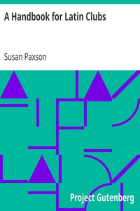 A Handbook for Latin Clubs by Susan Paxson
