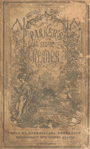 Parker's Second Reader
National Series of Selections for Reading, Designed For The Younger Classes In Schools, Academies, &C. by Richard Green Parker
