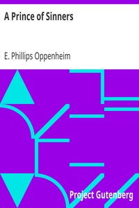 A Prince of Sinners by E. Phillips (Edward Phillips) Oppenheim
