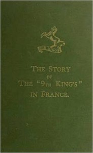The Story of the "9th King's" in France by Enos Herbert Glynne Roberts