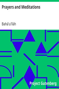 Prayers and Meditations by Bahá'u'lláh
