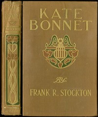 Kate Bonnet: The Romance of a Pirate's Daughter by Frank R. Stockton