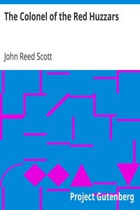 The Colonel of the Red Huzzars by John Reed Scott