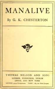 Manalive by G. K. (Gilbert Keith) Chesterton