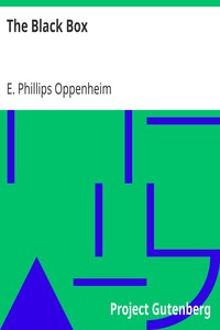 The Black Box by E. Phillips (Edward Phillips) Oppenheim