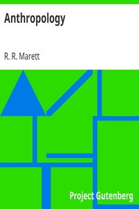 Anthropology by R. R. (Robert Ranulph) Marett