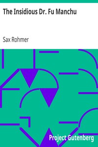 The Insidious Dr. Fu Manchu by Sax Rohmer