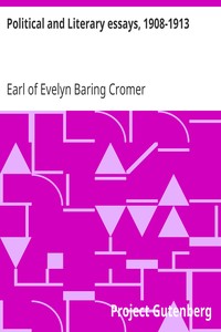 Political and Literary essays, 1908-1913 by Evelyn Baring Cromer